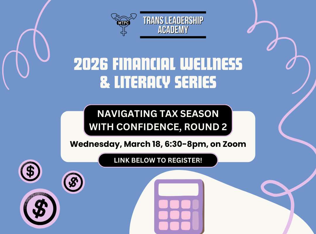 2026 Financial Wellness & Literacy Series - Navigating Tax Season With Confidence (Round 2) Wednesday, March 18, 6:30-8pm, on Zoom Link below to register!